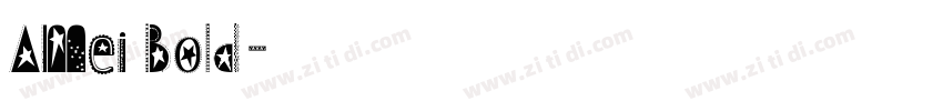AMei Bold字体转换